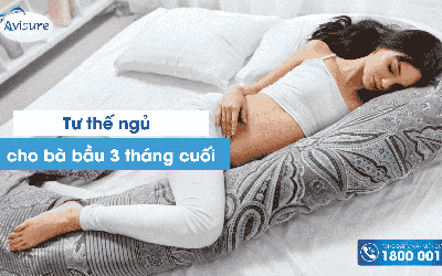 Tư thế ngủ cho bà bầu 3 tháng cuối thai kỳ – đâu là tư thế lý tưởng nhất? 